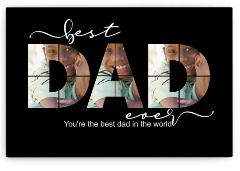 Best Dad Ever Personalised Canvas, add your photos and see them come alive